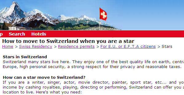 Als Star in die Schweiz umziehen: Auf der Website www.switzerland.isyours.com steht, wies geht.